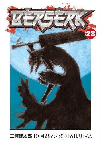 Berserk Volume 28 By Kentaro Miura (ISBN 9781595822093) Carousel 1