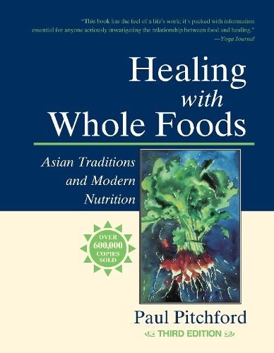 Healing with Whole Foods By Paul Pitchford (ISBN 9781556434303) Carousel 1