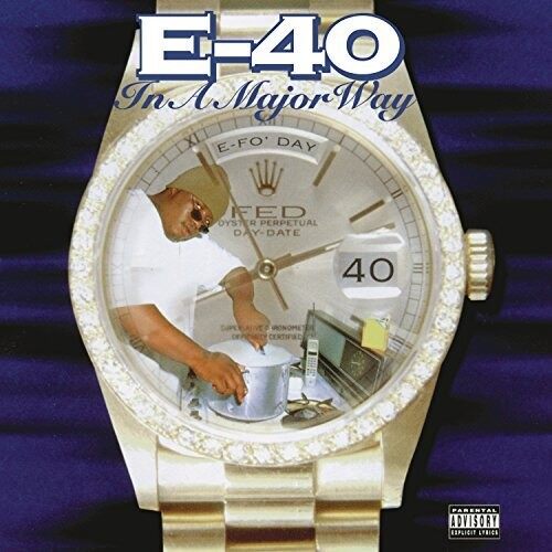 E-40 - In A Major Way [VINYL LP] Carousel 1