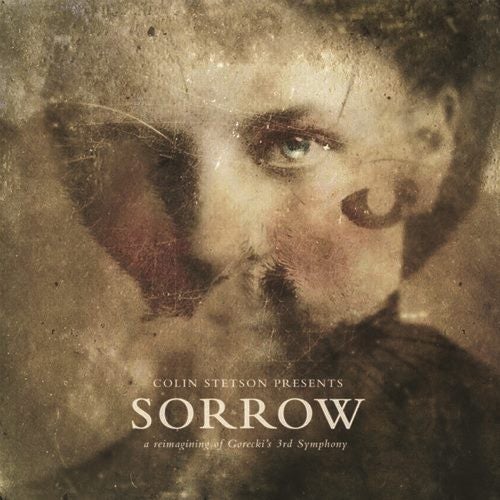 Colin Stetson - Presents: Sorrow - Reimagining Of Carousel 1