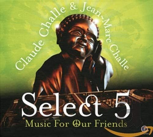 Claude Challe - Select 5: Music For Our Friends [ Double CD] Carousel 1