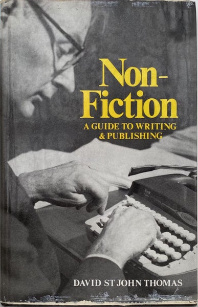 NON-FICTION: A Guide to Writing and Publishing by David St John Thomas 1970 Carousel 1
