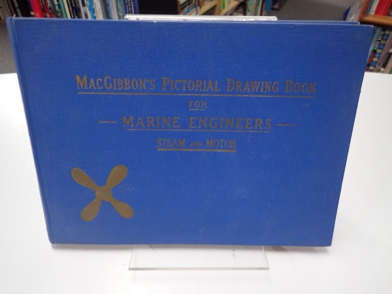 MacGibbon's Pictorial Drawing Book For Marine Engineers Carousel 1