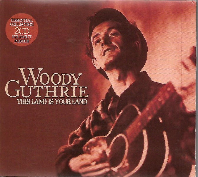 Woody Guthrie: This Land Is Your Land (Double CD) Carousel 1