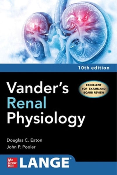 Vander's Renal Physiology, Tenth Edition by Douglas Eaton - Paperback Carousel 1