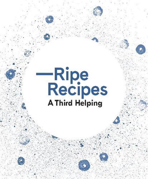 Ripe Recipes A Third Helping by Angela Redfern - Hardcover Carousel 1