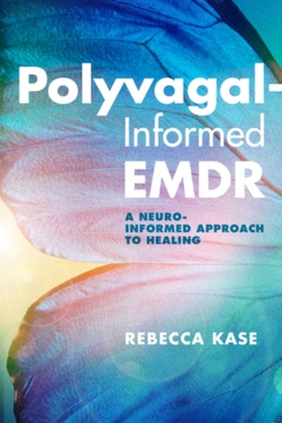 Polyvagal-Informed EMDR by Rebecca Kase - Paperback Carousel 1