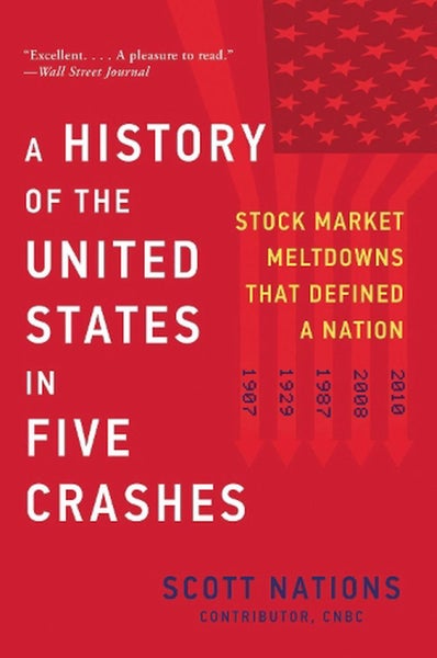 A History of the United States in Five Crashes by Scott Nations - Paperback Carousel 1