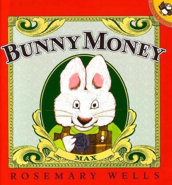 Bunny Money by Rosemary Wells - Paperback Carousel 1