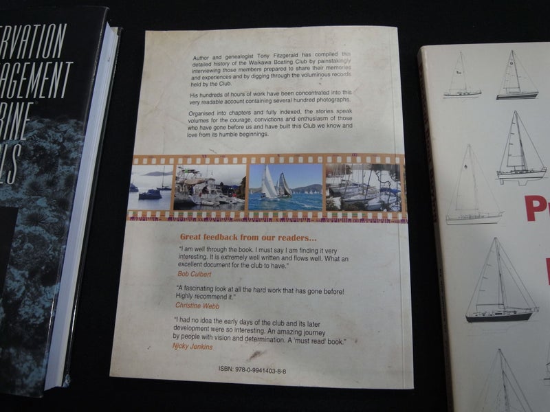 It’s our Life The Imperfect History of the Waikawa Boating Club 1950 - 2017 Carousel 10