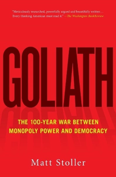 Goliath by Matt Stoller - Paperback Carousel 1
