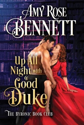 Up All Night with a Good Duke By Amy Rose Bennett Carousel 1