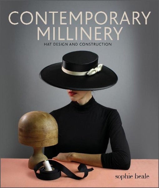 Contemporary Millinery by Sophie Beale - Paperback Carousel 1
