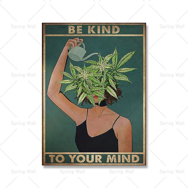Pot Head Weed Girl Mental Health Awareness Poster Be Kind To Your Carousel 1