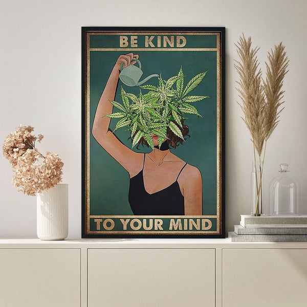 Pot Head Weed Girl Mental Health Awareness Poster Be Kind To Your Carousel 2