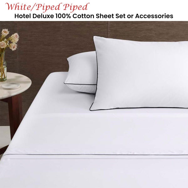 White/Black Piped Hotel Deluxe Cotton Sheet Set or Accessories Carousel 2