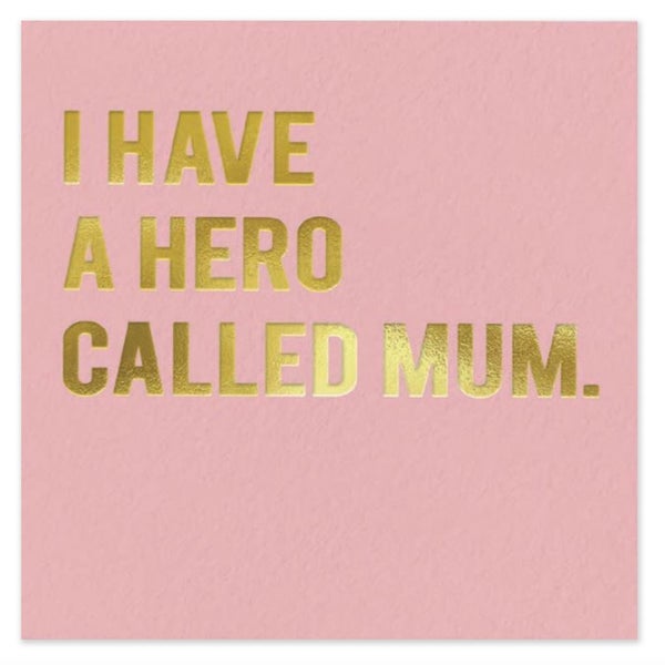 Card - I Have A Hero Called Mum Carousel 1