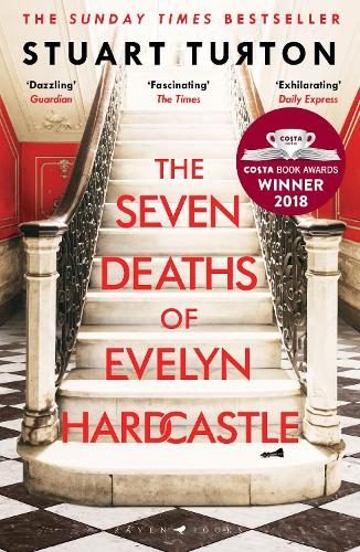 Seven Deaths of Evelyn Hardcastle By Stuart Turton ISBN 9781408889510 Carousel 1