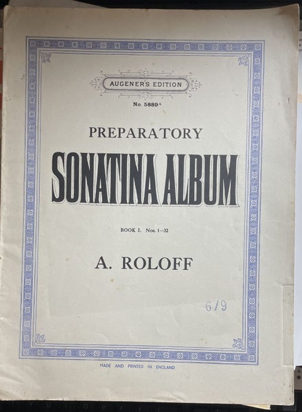 Augener's Edition No 5889A Preparatory Sonatina Album Book I Nos 1-32 A Roloff Carousel 1