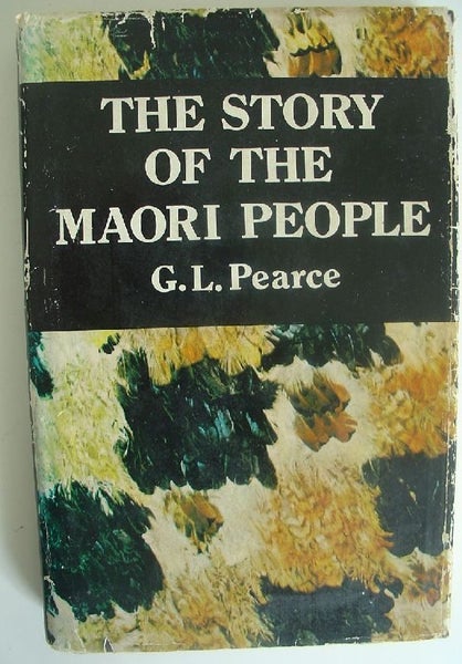 The Story of the Maori People by GL Pearce Carousel 1