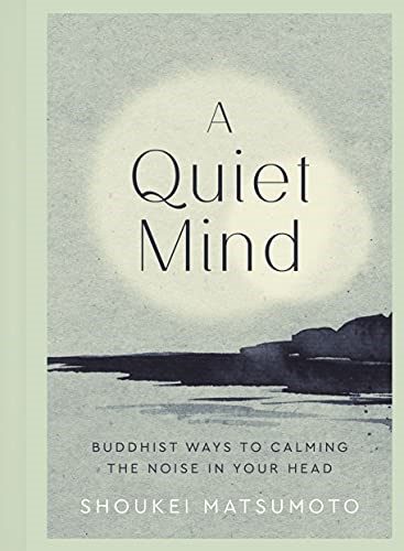 A Quiet Mind: Buddhist Ways to Calm the Noise in Your Head Carousel 1