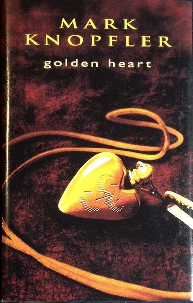 MARK KNOPFLER - GOLDEN HEART (CASSETTE) Carousel 1