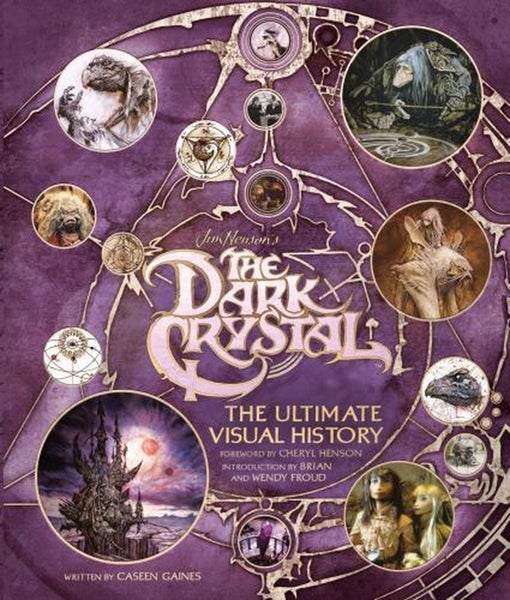 The Dark Crystal the Ultimate Visual History by Caseen Gaines - Hardcover Carousel 1
