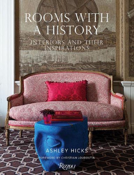 Rooms with History by Ashley Hicks - Hardcover Carousel 1