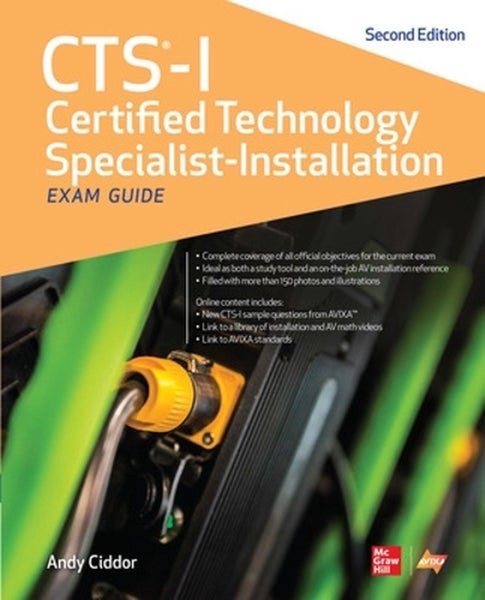 CTS-I Certified Technology Specialist Installation Exam Guide, Second Edition by Carousel 1
