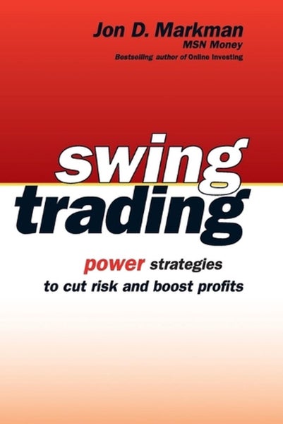 Swing Trading by Jon D. Markman - Paperback Carousel 1