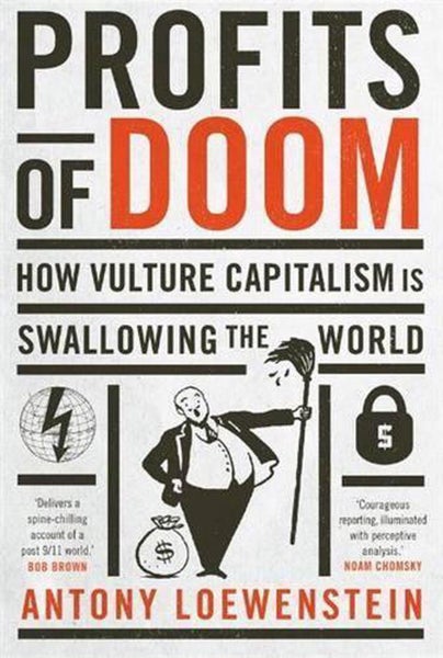 Profits of Doom by Antony Loewenstein - Paperback Carousel 1