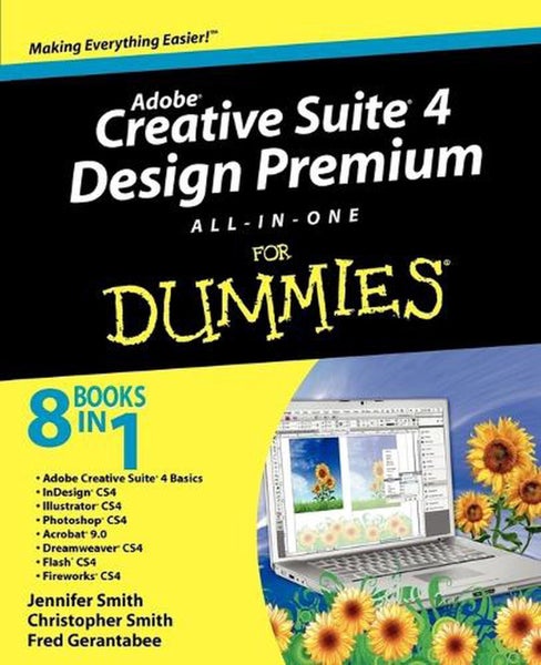 Adobe Creative Suite 4 Design Premium All-in-One For Dummies by Jennifer Smith - Carousel 1