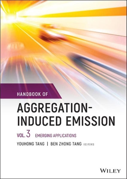 Handbook of Aggregation-Induced Emission, Volume 3 by Ben Zhong Tang - Hardcover Carousel 1