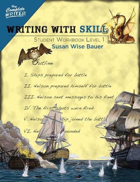 Writing With Skill, Level 1: Student Workbook by Susan Wise Bauer - Paperback Carousel 1