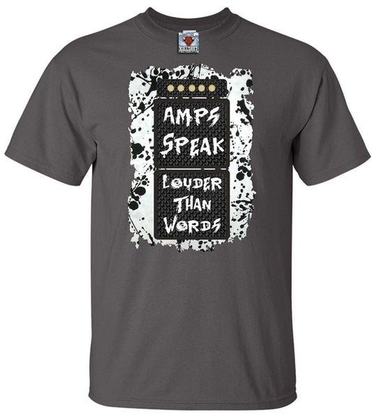 Men's Amps Speak Louder Than Words T-Shirt. Carousel 1