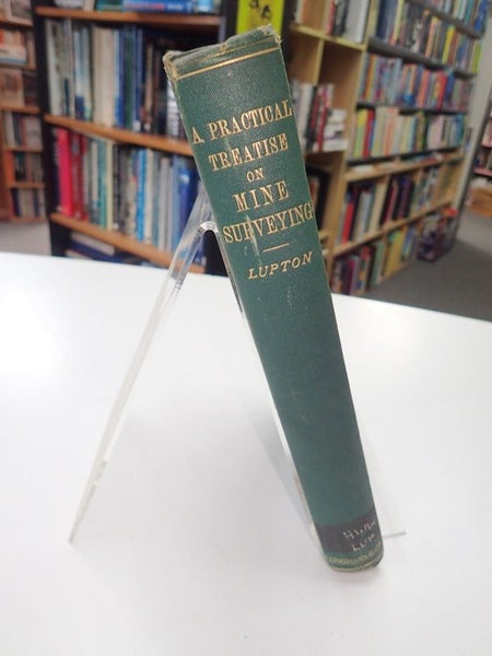 A Practical Treatise on Mine Surveying Carousel 2