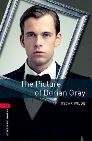 Oxford Bookworms Library: Level 3:: The Picture of Dorian Gray by Oscar Wilde - Carousel 1