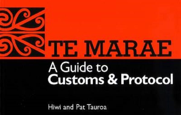 TE MARAE: A guide to customs and protocol by Hiwi and Pat Tauroa Carousel 1