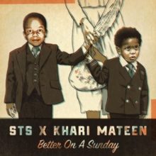 STS X KHARI MATEEN - Better On A Sunday Carousel 1