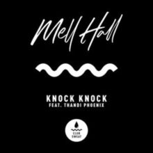 MELL HALL FEAT. THANDI PHOENIX - Knock Knock Carousel 1