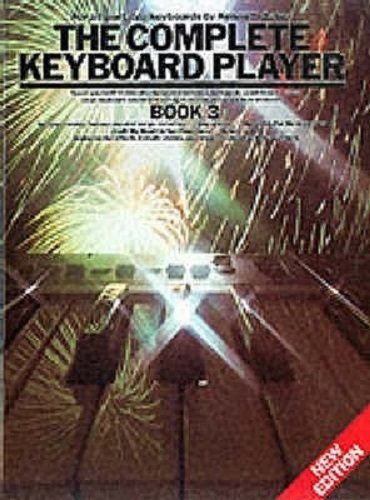 The Complete Keyboard Player Book 3 by Kenneth Baker New Edition Carousel 1