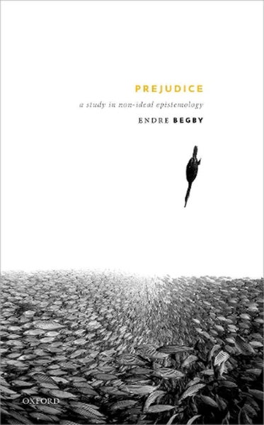 Prejudice by Endre Begby - Hardcover Carousel 1