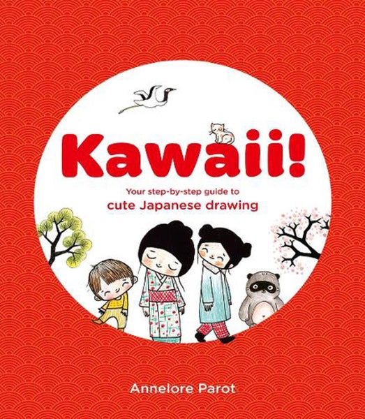 KAWAII! by Annelore Parot - Paperback Carousel 1