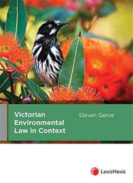 Victorian Environmental Law in Context by S. Geroe - Paperback Carousel 1