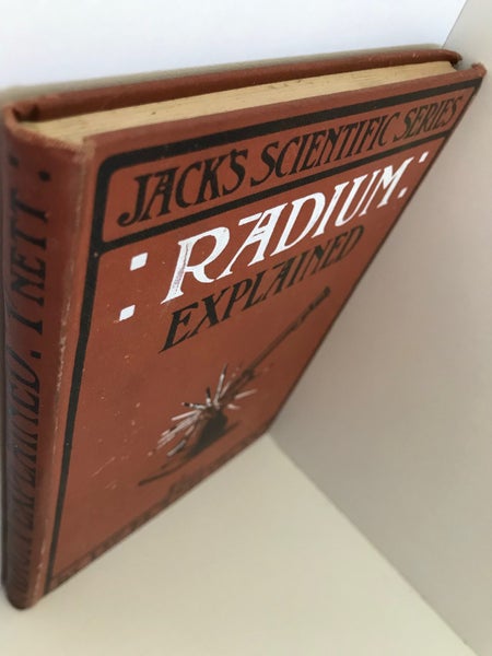 RADIUM EXPLAINED by Dr. Hampson 1905 1st edition Carousel 2