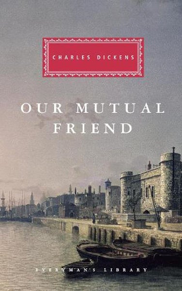 Our Mutual Friend by Charles Dickens - Hardcover Carousel 1