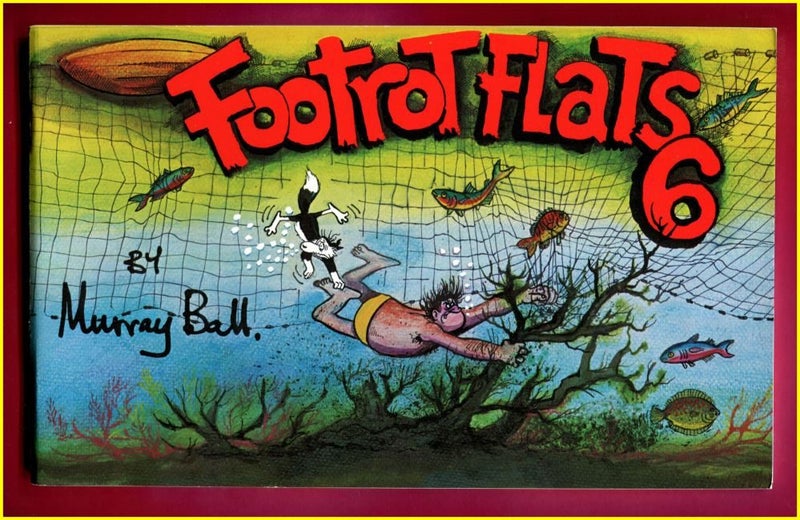 *** FOOTROT FLATS #6 by Murray Ball *** Carousel 1
