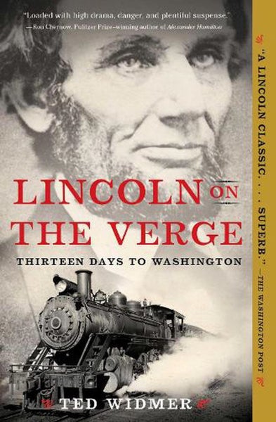 Lincoln on the Verge by Ted Widmer - Paperback Carousel 1