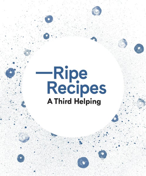 Ripe Recipes - A Third Helping By Angela Redfern Carousel 1