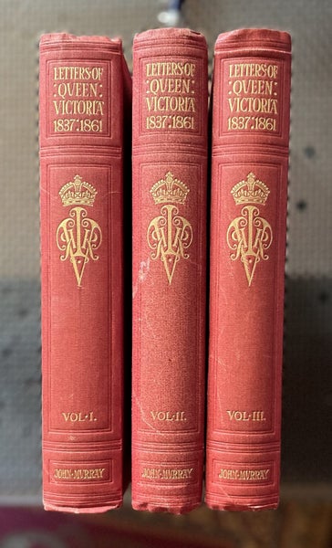 Letters of Queen Victoria: A Selection from her Majesty's